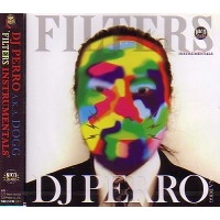 DJ PERRO a.k.a. P.QUESTION / DOGG a.k.a. DJ PERRO a.k.a. P.QUESTION / ＦＩＬＴＥＲＳ　INSTRUMENTALS