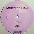 GEORGE FITZGERALD / ジョージ・フィッツジェラルド / LET DOWN/WEAKNESS
