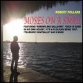 ROBERT POLLARD / ロバート・ポラード / MOSES ON A SNAIL
