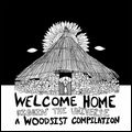 V.A. (WOODS / WHITE FENCE / FRESH & ONLYS etc..) / WELCOME HOME/DIGGIN' THE UNIVERSE-CASSETTE