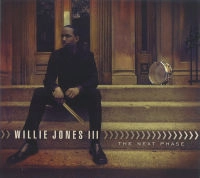 WILLIE JONES III / ウィリー・ジョーンズ3世 / NEXT PHASE