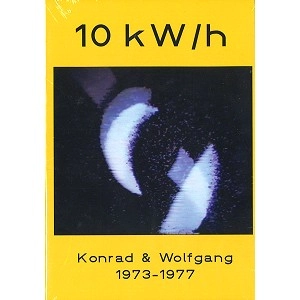 CONRAD SCHNITZLER & WOLFGANG SEIDEL / CONRAD SCHNITZLER/WOLFGANG SEIDEL / 10 KW/HR