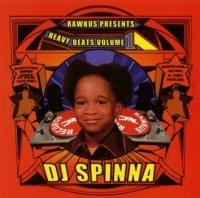 DJ SPINNA / DJスピナ / RAWKUS pres. HEAVY BEATS VOL.1