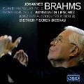 DIETRICH FISCHER-DIESKAU / ディートリヒ・フィッシャー=ディースカウ / BRAHMS:PIANO CONCERTO NO.2,SYMPHONY NO.4