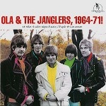 OLA & THE JANGLERS / BEST OF '64 - '71