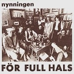 NYNNINGEN / FOR FULL HALS