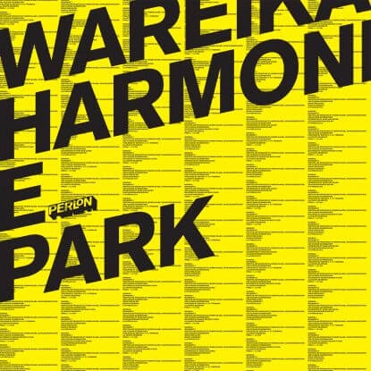 WAREIKA / ワレイカ / HARMONIE PARK