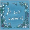 JE SUIS ANIMAL / PAINTED IN MY FACE