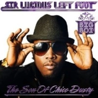 BIG BOI / ビッグ・ボーイ / SIR LUCIOUS LEFT FOOT:THE SON OF CHICO DUS
