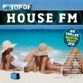 V.A.(BOB SINCLAR/CRYSTAL WATERS VS. BELLANI/SELMA HERNANDES...) / TOP OF HOUSE FM
