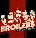 BROILERS / ブロイラーズ / RUBY LIGHT&DARK