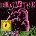 DEADLINE / デッドライン / WE'RE TAKING OVER+LIVE NAD LOUD(CD+DVD)