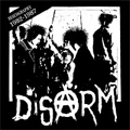 DISARM / ディザーム / DISCOGRAPHY 1982-1987