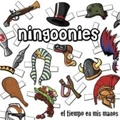 NINGOONIES / ニングーニーズ / EL TIEMPO EN MIS MANOS