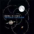 FANTASTIC EXPLOSION / ファンタスティック・エクスプロージョン / ＳＯＵＮＤ　ＩＮ　ＳＰＡＣＥ