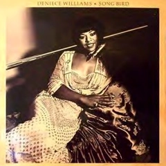 DENIECE WILLIAMS / デニース・ウィリアムス / SONG BIRD