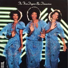 THREE DEGREES / スリー・ディグリーズ / NEW DIMENSIONS