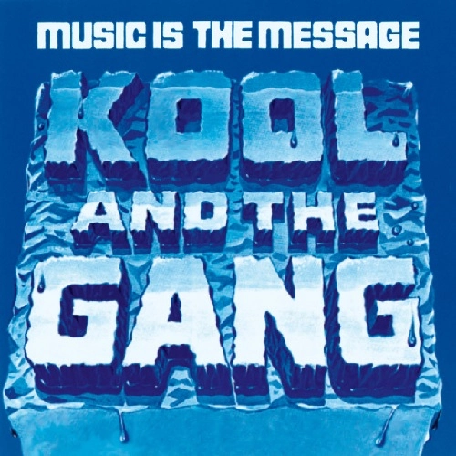 KOOL & THE GANG / MUSIC IS THE MESSAGE(COLORED VINYL)