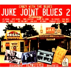 V.A. (JUKE JOINTS) / JUKE JOINT BLUES 2: MORE JUMPING JUKE JOINT SIDES (2CD スリップケース仕様)