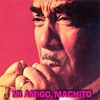 MACHITO / マチート / MI AMIGO,MACHITO / MI AMIGO MACHITO