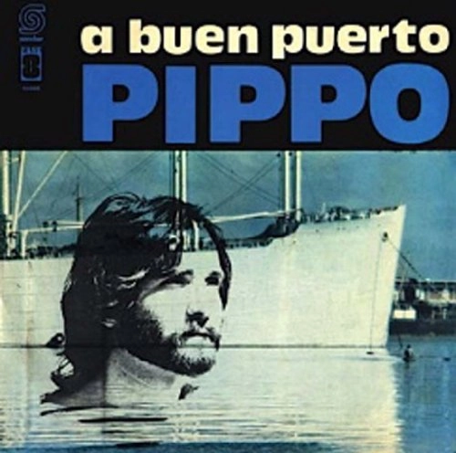 PIPPO SPERA / ピッポ・スペラ / A BUEN PUERTO / BUEN PUERTO
