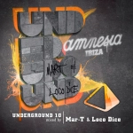 MAR-T & LOCO DICE / AMNESIA IBIZA:UNDERGROUND 10