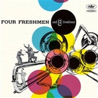 FOUR FRESHMEN / フォー・フレッシュメン / フォー・フレッシュメン＆５トロ