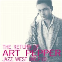 ART PEPPER / アート・ペッパー / ザ・リターン・オブ・ペッパー