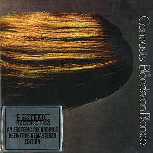 BLONDE ON BLONDE (PROG/PSYCHE) / ブロンド・オン・ブロンド / CONTRASTS