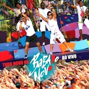 BABADO NOVO / ババド・ノーヴォ / TUDO NOVO NO BABADO NOVO - AO VIVO