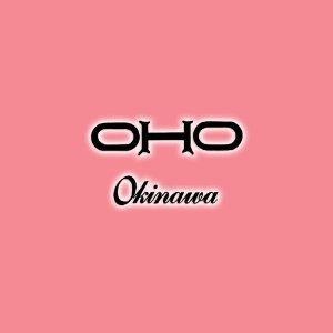 OHO / OKINAWA