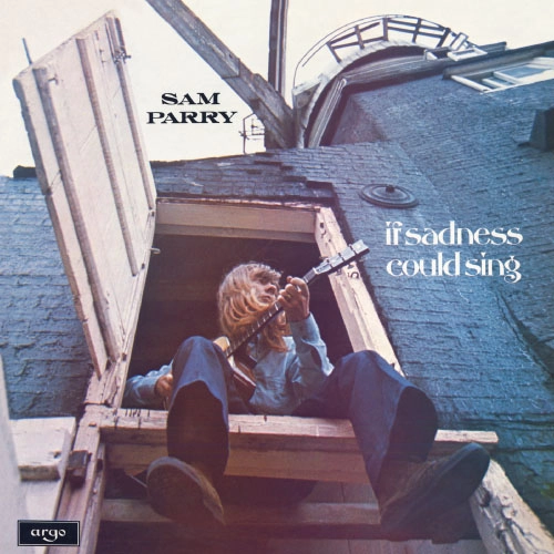 SAM PARRY / サム・パリー / IF SADNESS COULD SING