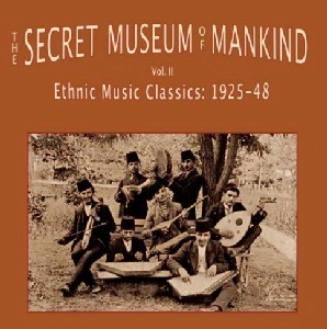 V.A.(THE SECRET MUSEUM OF MANKIND) / オムニバス / THE SECRET MUSEUM OF MANKIND VOL.II ETHNIC