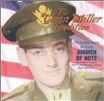 UNITED SATES AIRFORCE AIRMEN OF NOTE / GLENN MILLER TRADITION