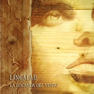 LINGALAD / LA LOCANDA DEL VENTO