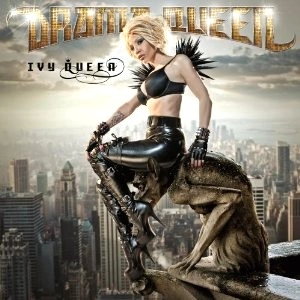 IVY QUEEN / アイヴィー・クイーン / DRAMA QUEEN
