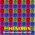 JIMI HENDRIX (JIMI HENDRIX EXPERIENCE) / ジミ・ヘンドリックス (ジミ・ヘンドリックス・エクスペリエンス) / レイト・スタジオ・セッションズ