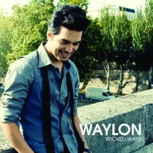 WAYLON / WICKED WAYS