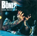BONES / ボーンズ / SCREWED, BLUED AND TATTOOED(2010VER.)