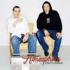 ATMOSPHERE / STRICTLY LEAKAGE