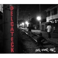 DELCATECK / ｏｎｅ　ｔｉｍｅ　ｆｏｒ