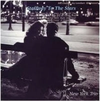 NEW YORK TRIO / ニューヨーク・トリオ / 星へのきざはし（紙ジャケット） / STAIRWAY TO THE STARS