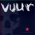 VUUR / フーア / VUURVIOLENCE