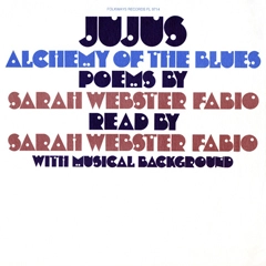 SARAH WEBSTER FABIO / サラ・ウェブスター・ファビオ / JUJUS/ALCHEMY OF THE BLUES