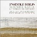 ENSEMBLE BERLIN / アンサンブル・ベルリン / RAVEL:LE TOMBEAU DE COUPERIN/MUSSORGSKY:PI