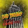 BAD BRAINS / バッド・ブレインズ / LIVE AT GBGB 1982 (LP)