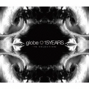 globe / 15YEARS-TK SELE / 15YEARS - TK SELECTION -