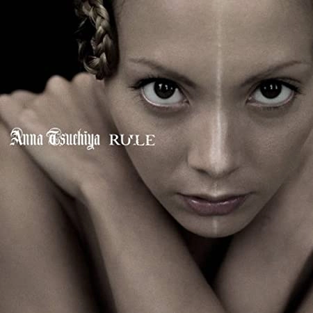 ANNA TSUCHIYA / 土屋アンナ / ＲＵＬＥ（ＤＶＤ付）