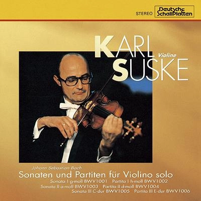 KARL SUSKE  / カール・ズスケ / バッハ: 無伴奏ヴァイオリンのためのソナタ & パルティータ 全曲