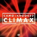 CAMO & KROOKED / カモ&クルックト / CLIMAX/REINCARNATION